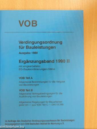 Verdingungsordnung für Bauleistungen - Ergänzungsband 1990 II.