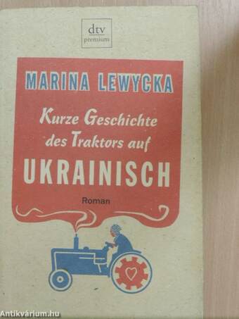 Kurze Geschichte des Traktors auf Ukrainisch