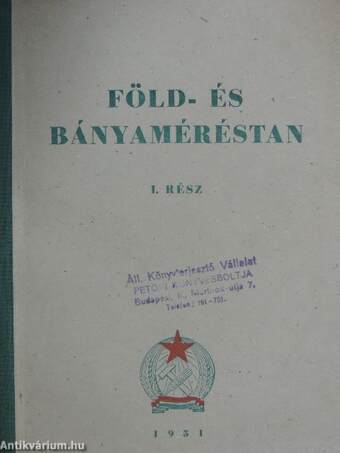 Föld- és bányaméréstan I. rész