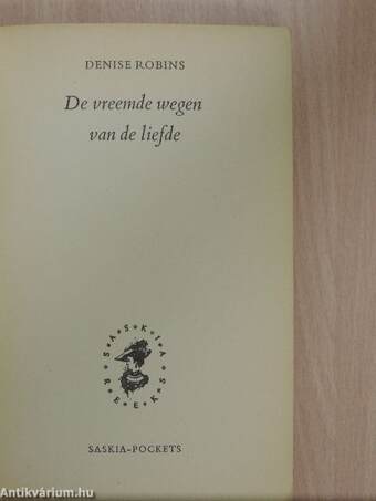 De vreemde wegen van de liefde