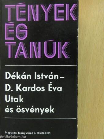 Utak és ösvények (dedikált példány)