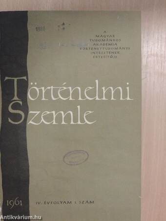 Történelmi Szemle 1961/1-4.