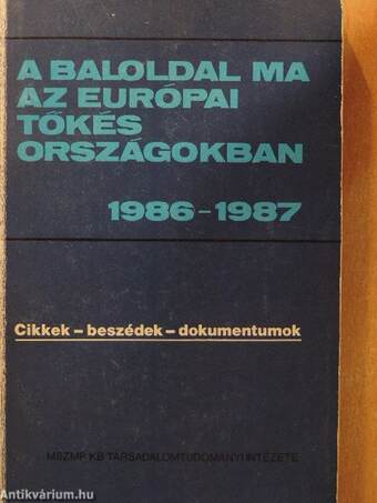 A baloldal ma az európai tőkés országokban 1986-1987
