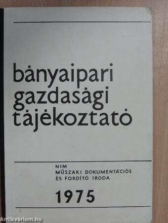 Bányaipari gazdasági tájékoztató 1975/3.