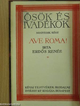 Ave Roma! I-II. (aláírt példány)