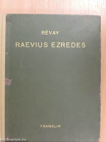 Raevius ezredes utazása