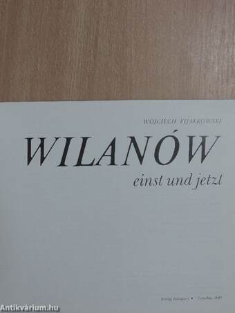 Wilanów einst und jetzt