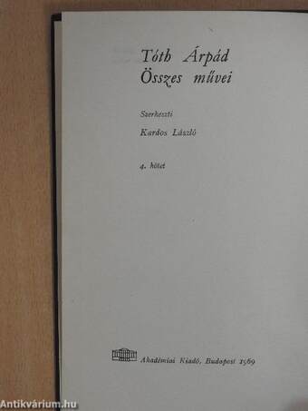 Tóth Árpád Összes művei 4.