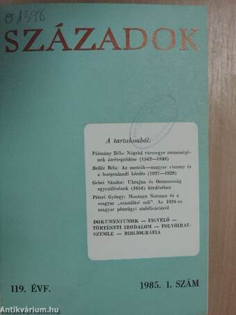 Századok 1985/1-6. I-II.