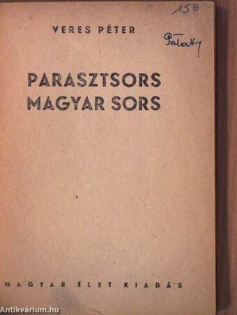 Parasztsors, magyar sors