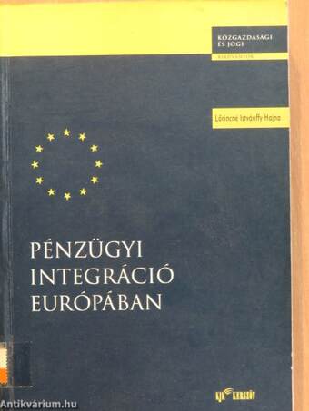 Pénzügyi integráció Európában