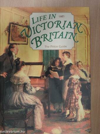 Life in Victorian Britain