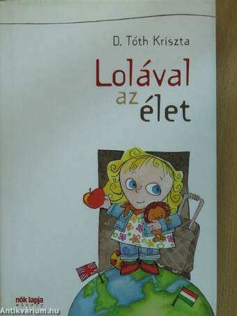 Lolával az élet (dedikált példány)