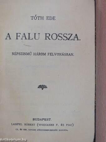 A falu rossza/A kintornás család/A toloncz