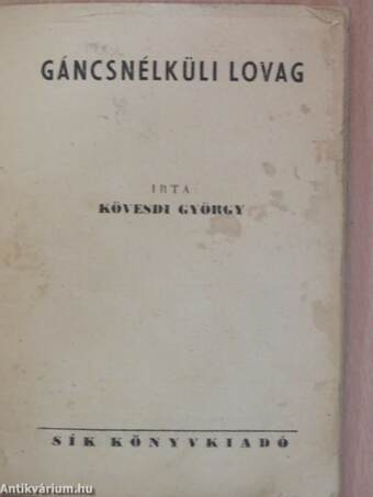 Gáncsnélküli lovag