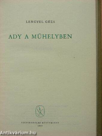 Ady a műhelyben