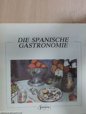 Die spanische Gastronomie