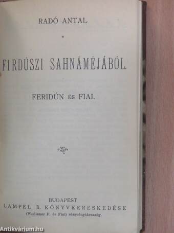 Az őrjöngő Lórántból/Finn költőkből/Szerb költőkből/Firdúszi Sahnáméjából/Meypiaz