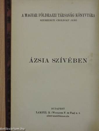 Ázsia szívében I-II.