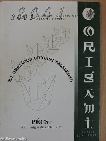 XII. Országos Origami Találkozó 2001.