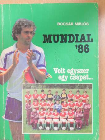 Mundial '86 (dedikált példány)