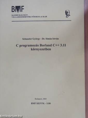 C programozás Borland C++ 3.11 környezetben