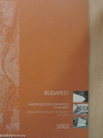 Budapest - Városfejlesztési Koncepció 2003