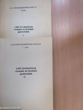 Latin forrásszöveg olvasási és fordítási gyakorlatok I-II.