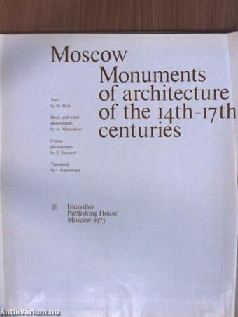 Moscow - Monuments of architecture of the 14th-17th centuries