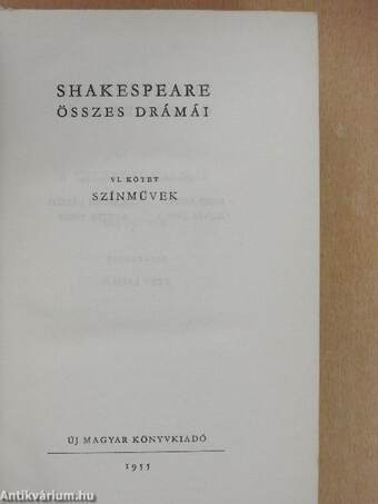 Shakespeare összes drámái VI.