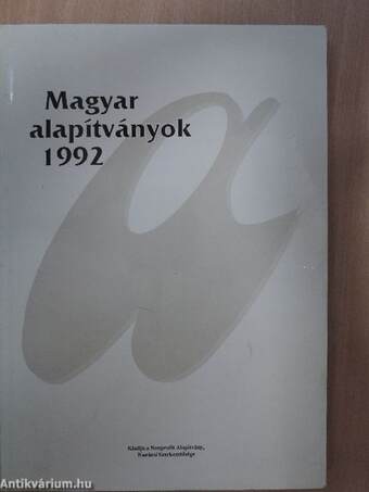 Magyar alapítványok 1992