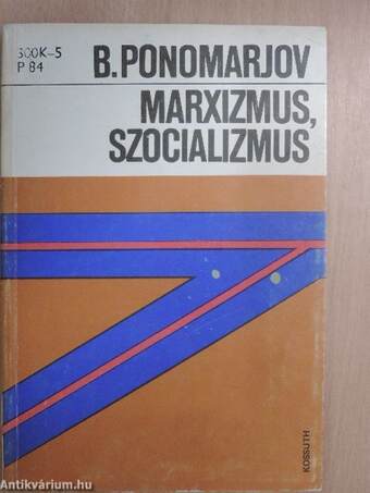 Marxizmus, szocializmus