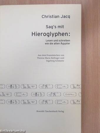 Sag's mit Hieroglyphen