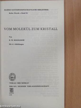 Vom Molekül zum Kristall