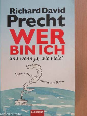 Wer bin ich - und wenn ja, wie viele?