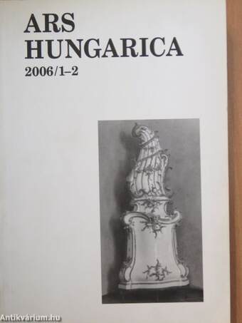 Ars Hungarica 2006/1-2