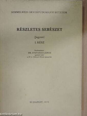 Részletes sebészet I.