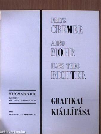 Fritz Cremer, Arno Mohr és Hans Theo Richter grafikai kiállítása