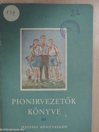 Pionirvezetők könyve III.