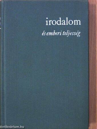 Irodalom és emberi teljesség