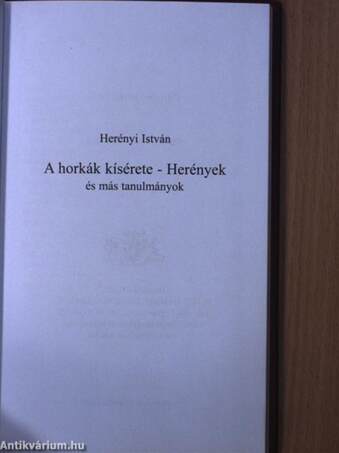 A horkák kísérete - Herények