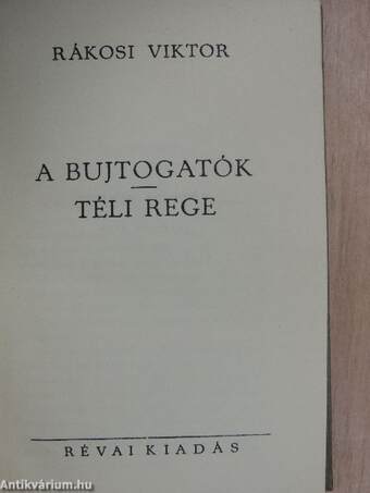 A bujtogatók/Téli rege