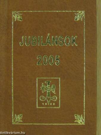 Jubilánsok 2005 (minikönyv)