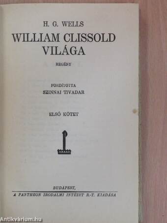 William Clissold világa I-II.