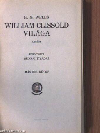 William Clissold világa I-II.