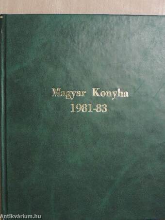 Magyar Konyha 1981-1983. január-december