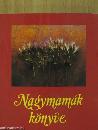 Nagymamák könyve (minikönyv)