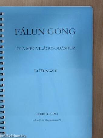 Fálun Gong - Út a megvilágosodáshoz