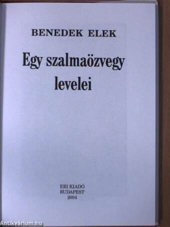 Egy szalmaözvegy levelei