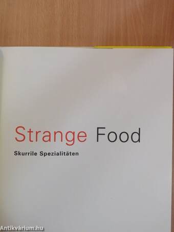 Strange Food